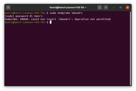 Image showing 'sudo modprobe vboxdrv' on a terminal with response "modprobe: ERROR: could not insert 'vboxdrv': Operation not permitted"